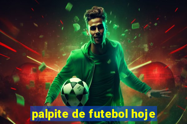 palpite de futebol hoje